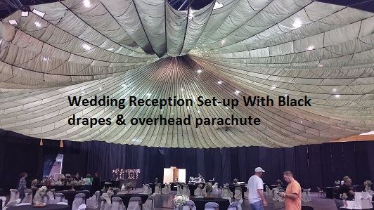 Wedding Reception Set-up with black drapes and parachute